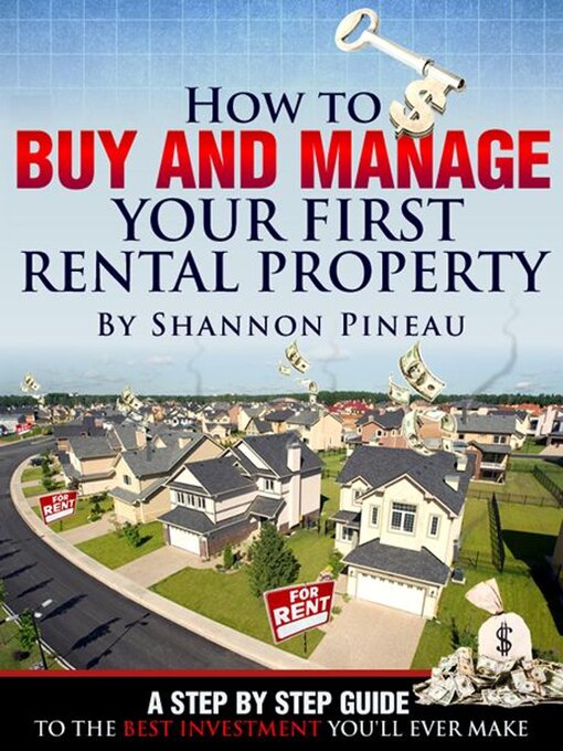Title details for How to Buy and Manage Your First Rental Property by Shannon Pineau - Available